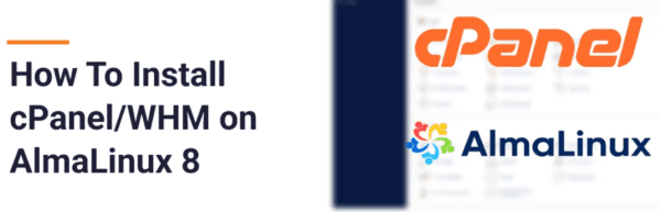 Install cPanel/WHM on AlmaLinux 8